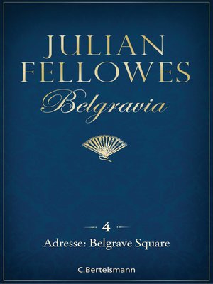 cover image of Belgravia (4)--Adresse